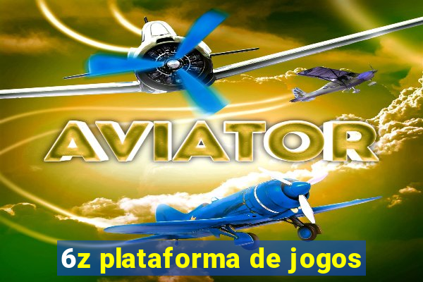 6z plataforma de jogos