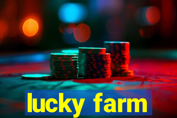 lucky farm