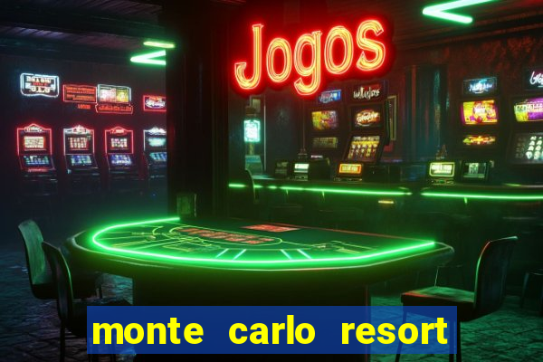 monte carlo resort and casino booking