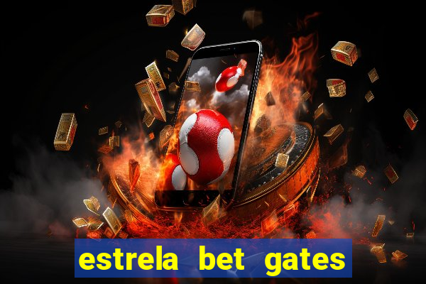 estrela bet gates of olympus