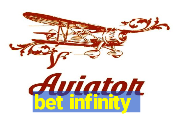 bet infinity