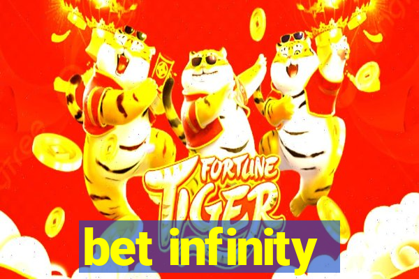 bet infinity