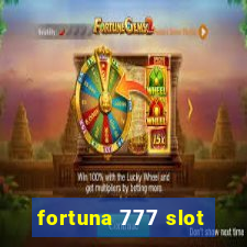 fortuna 777 slot