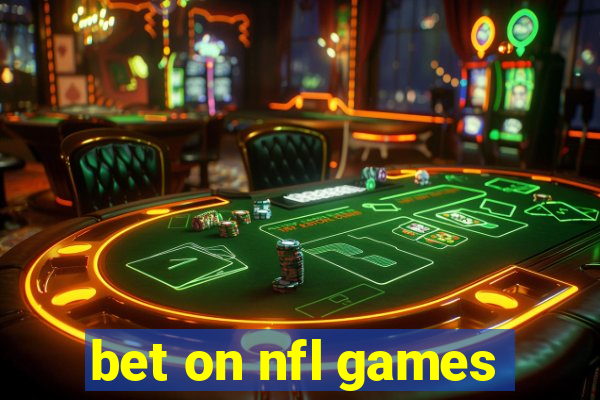 bet on nfl games