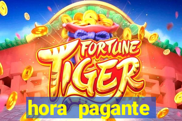 hora pagante fortune tiger