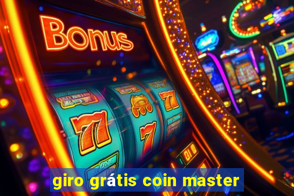 giro grátis coin master