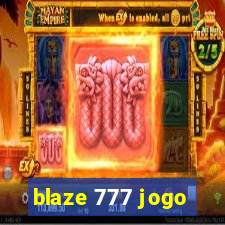 blaze 777 jogo