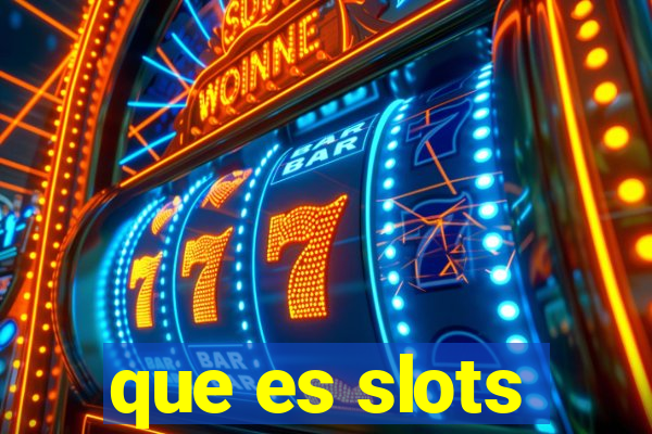 que es slots