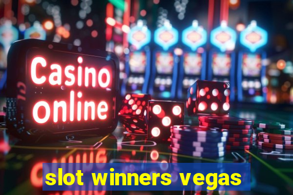 slot winners vegas