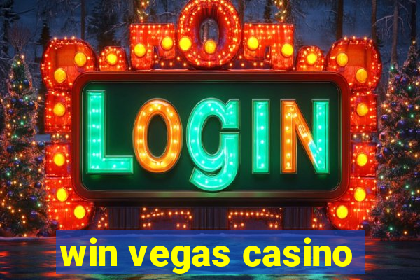 win vegas casino