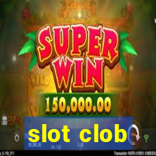 slot clob