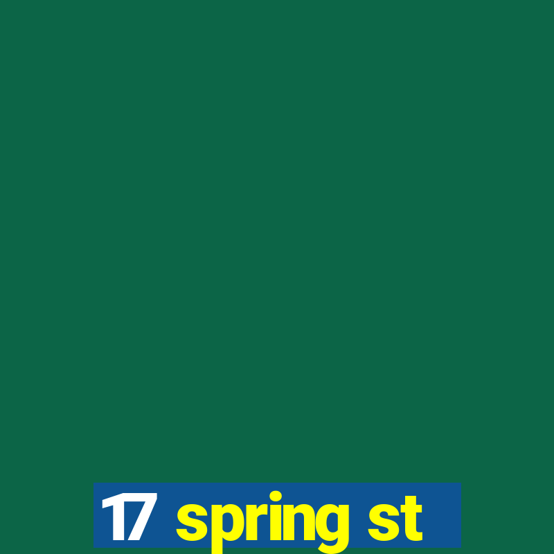 17 spring st