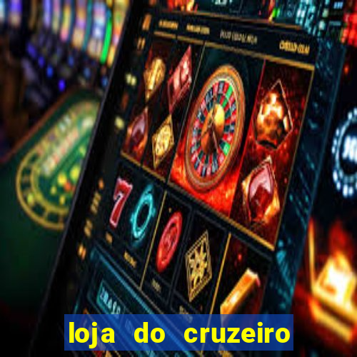 loja do cruzeiro no itau power shopping