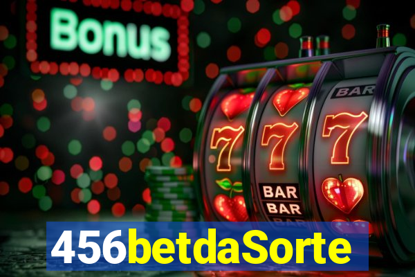 456betdaSorte