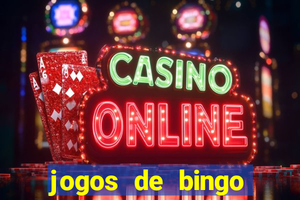 jogos de bingo dinheiro real