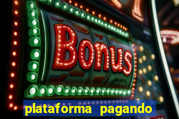 plataforma pagando no cadastro slots