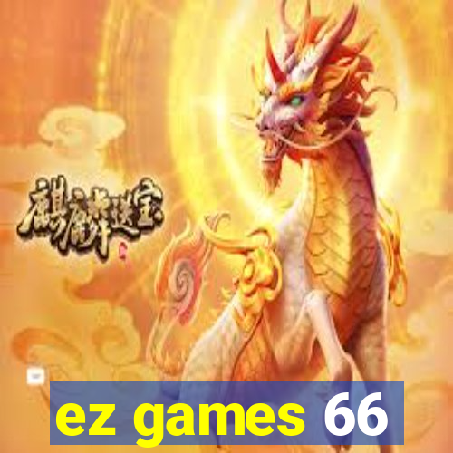 ez games 66