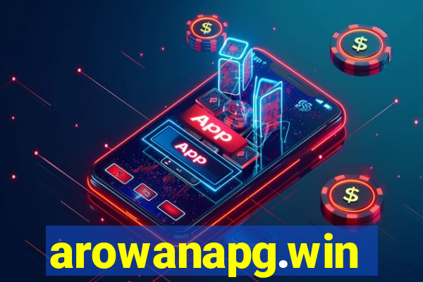 arowanapg.win