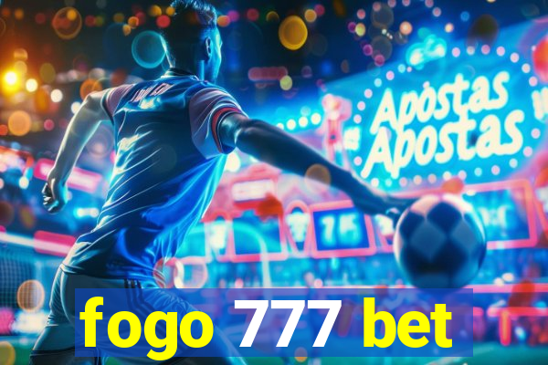 fogo 777 bet