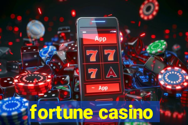 fortune casino