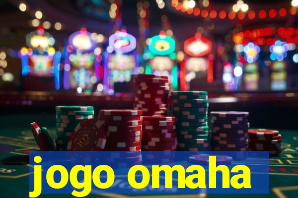 jogo omaha