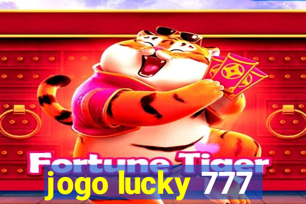 jogo lucky 777