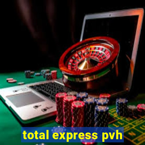 total express pvh