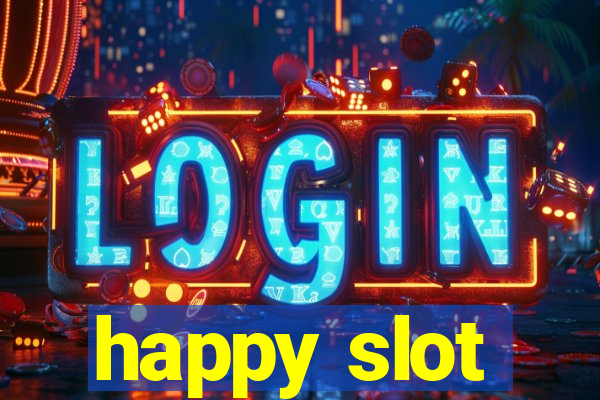 happy slot