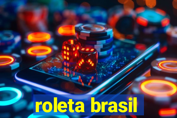 roleta brasil