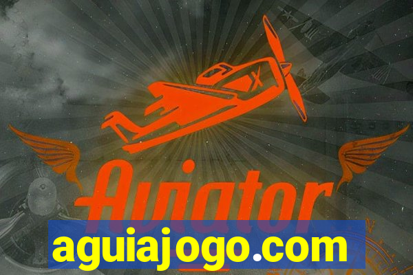 aguiajogo.com