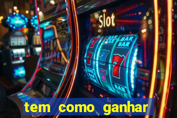 tem como ganhar dinheiro jogando