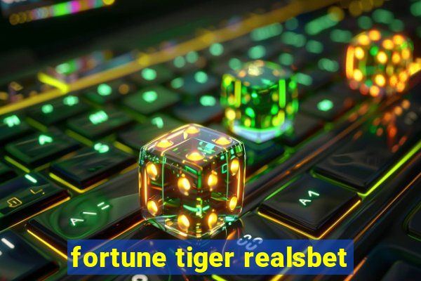 fortune tiger realsbet