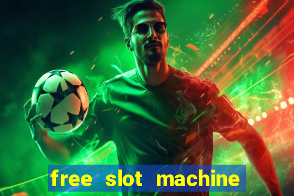 free slot machine games casino