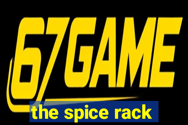 the spice rack