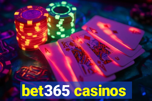 bet365 casinos