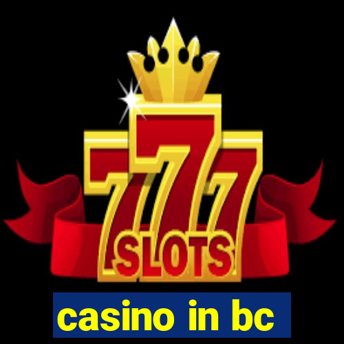 casino in bc