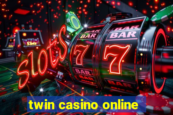 twin casino online