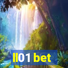 ll01 bet