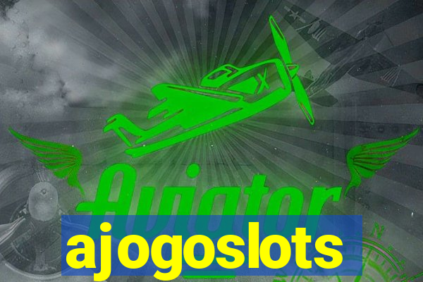 ajogoslots