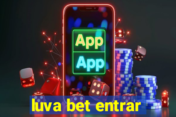 luva bet entrar