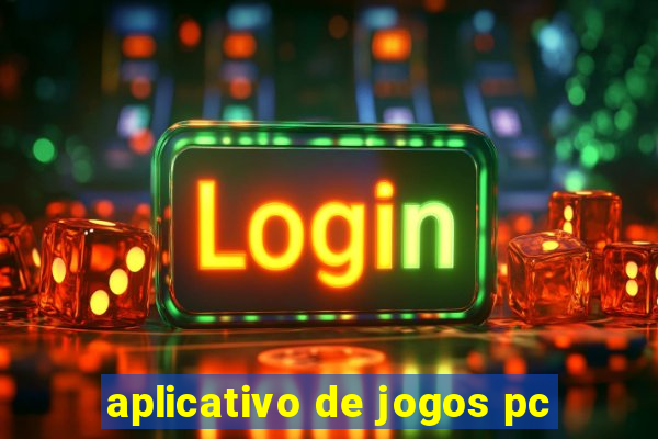 aplicativo de jogos pc