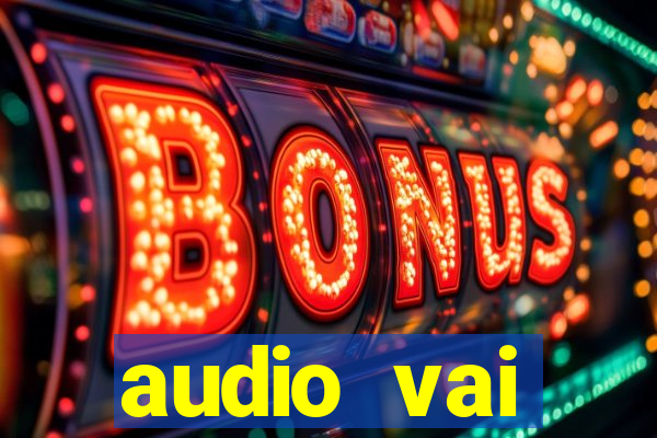 audio vai corinthians whatsapp