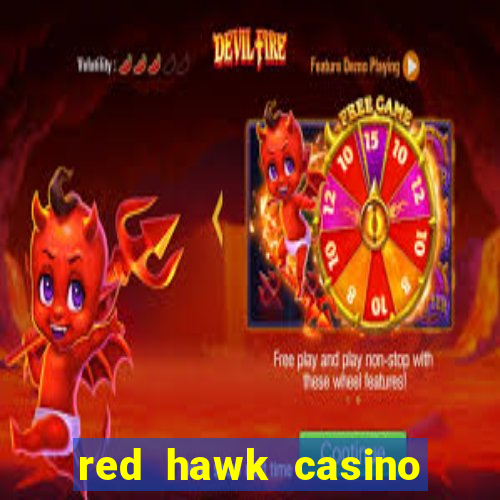 red hawk casino hotels nearby