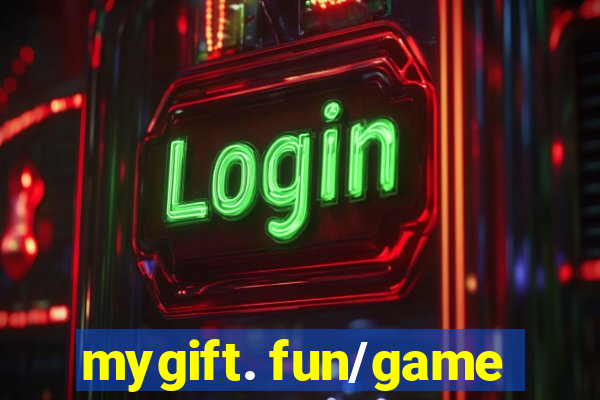 mygift. fun/game