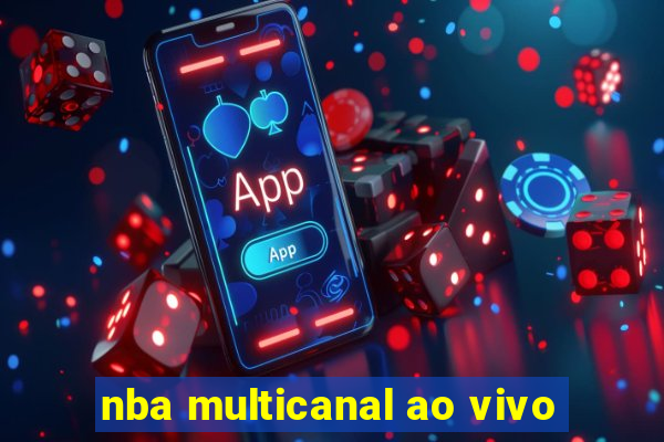 nba multicanal ao vivo