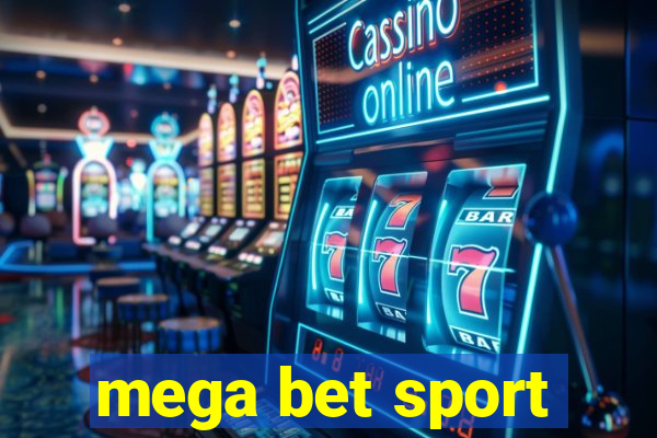 mega bet sport