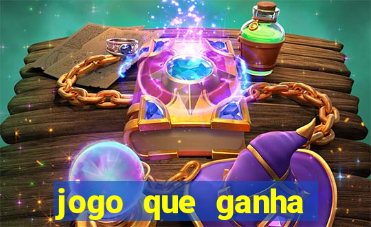 jogo que ganha dinheiro no cadastro