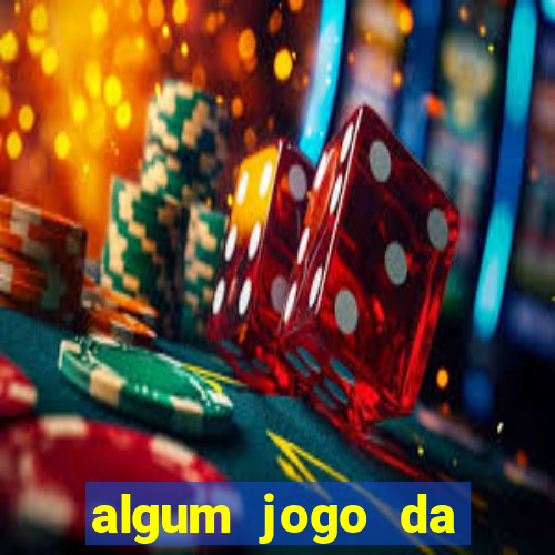 algum jogo da dinheiro de verdade