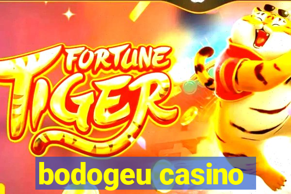 bodogeu casino