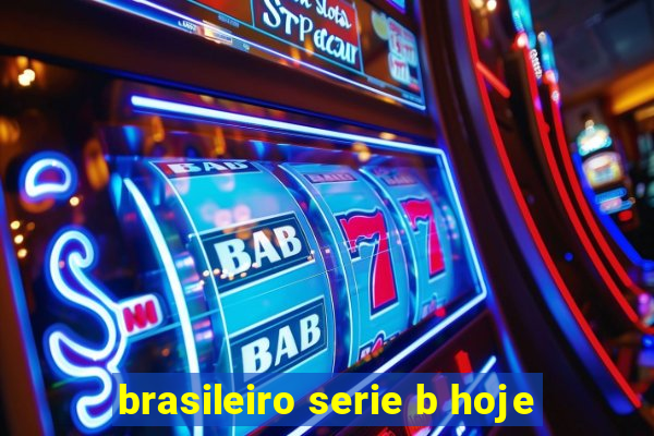 brasileiro serie b hoje